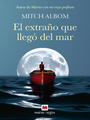 El extraño que llegó del mar - ebook